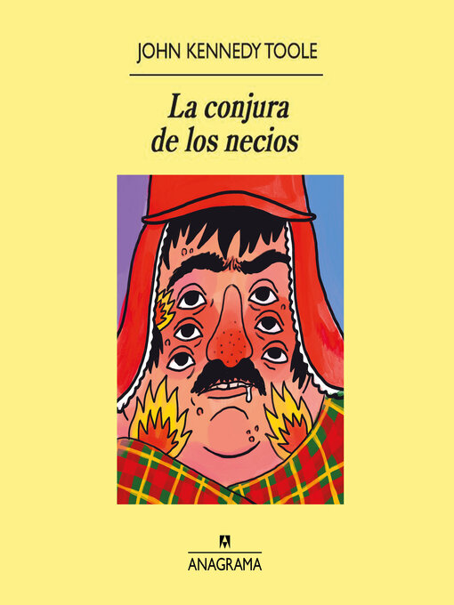 Title details for La conjura de los necios by John Kennedy Toole - Available